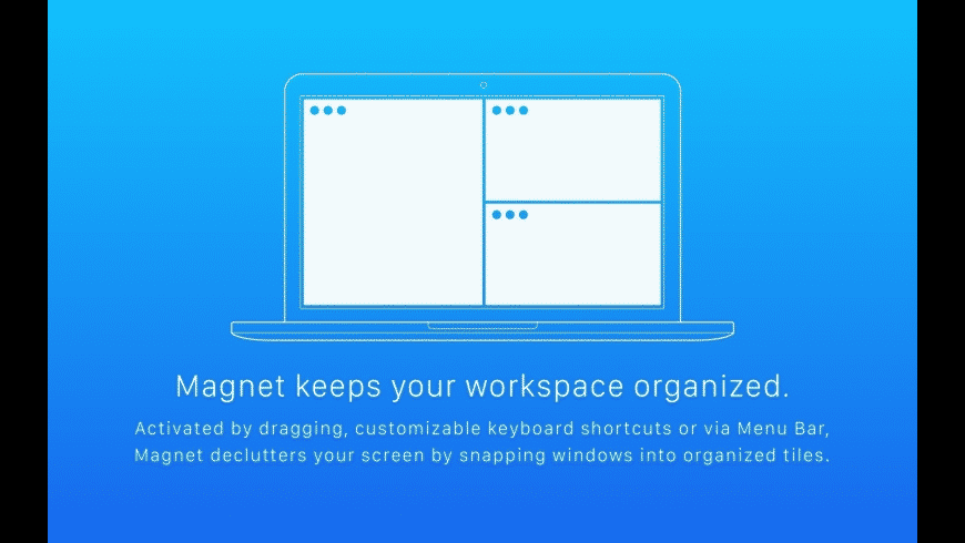Magnet for Mac - review, screenshots
